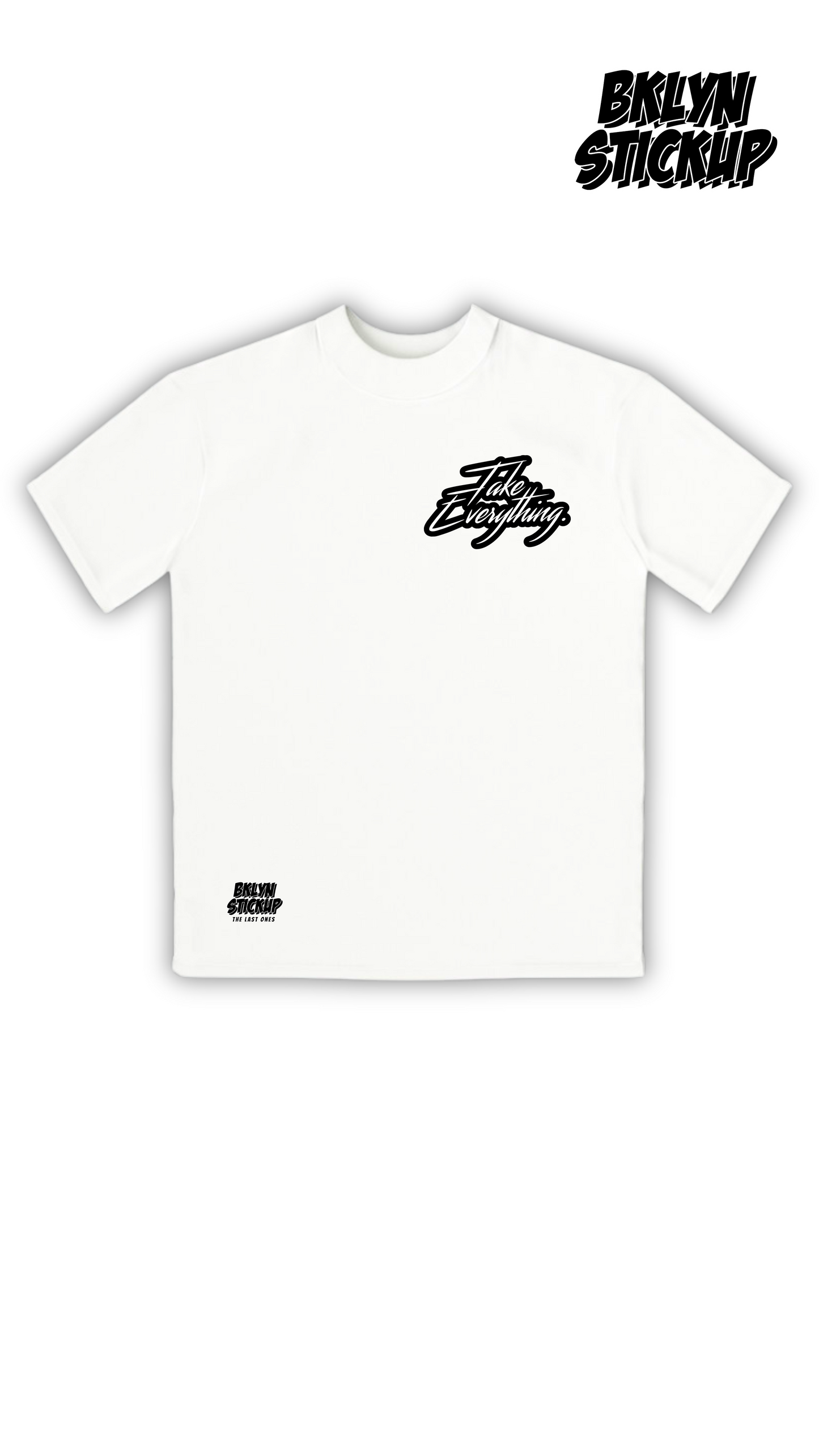 TAKE EVERYTHING OG TEE