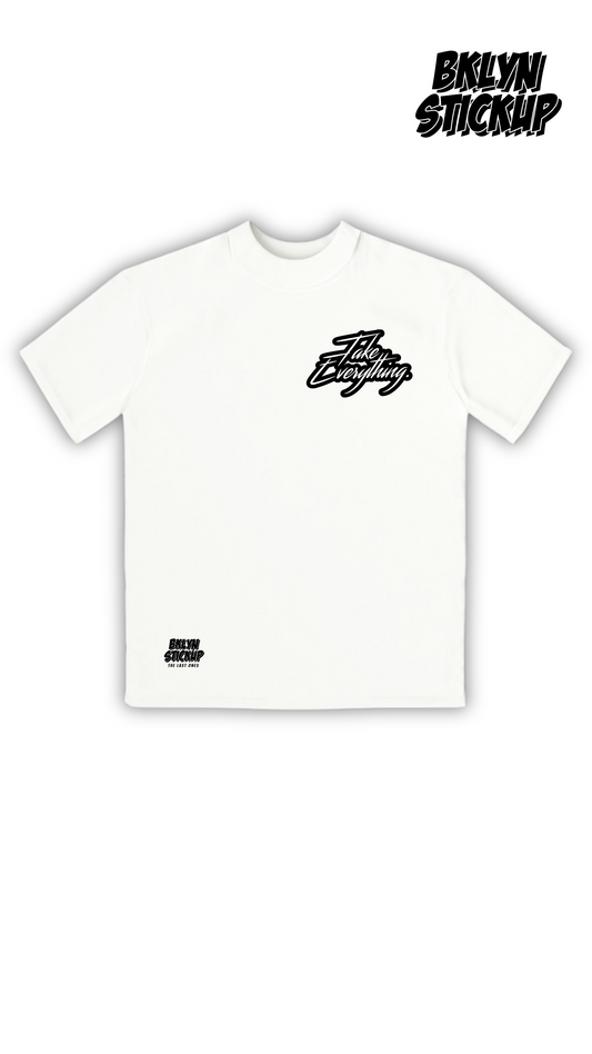 TAKE EVERYTHING OG TEE